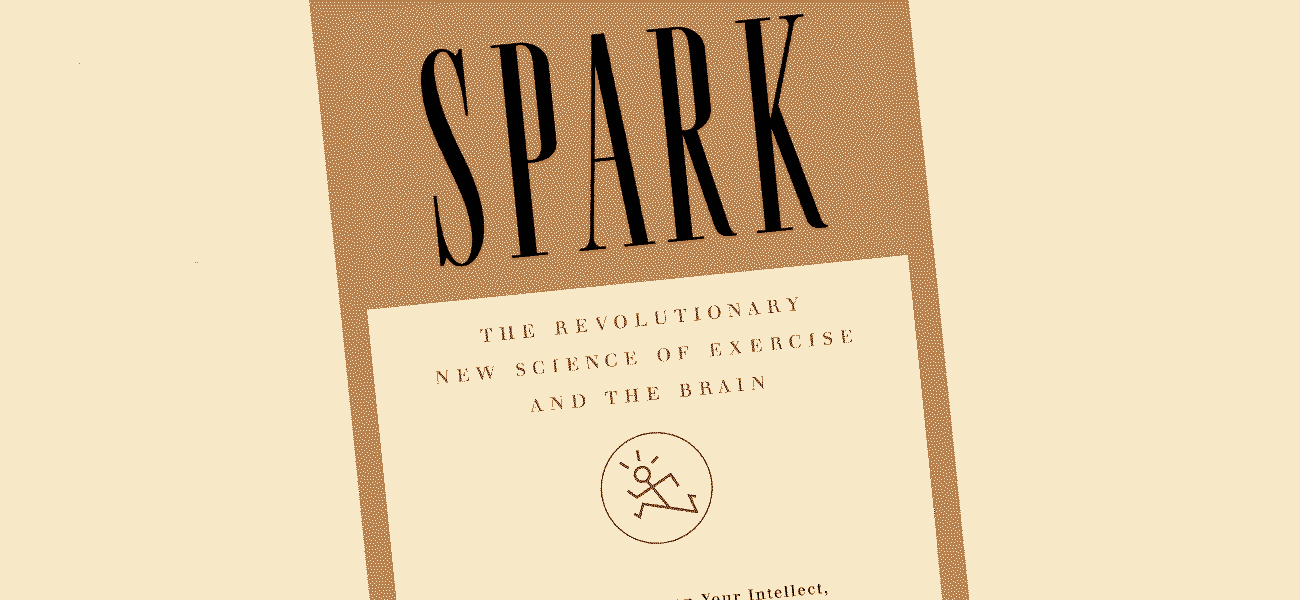 Bokomslag Spark – The Revolutionary New Science of Exercise and the Brain